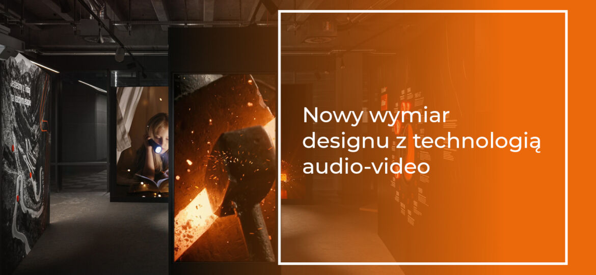 Nowy wymiar designu z technologią audio-video3